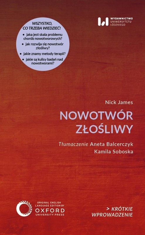 okładka Nowotwór złośliwy. Krótkie Wprowadzenie 58 książka | Nick James
