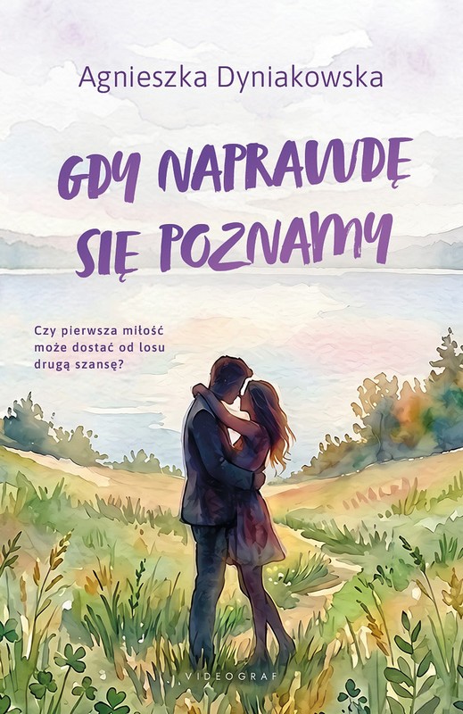 okładka Gdy naprawdę się poznamy książka | Agnieszka Dyniakowska