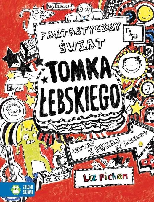okładka Fantastyczny świat Tomka Łebskiego. Tomek Łebski książka | Pichon Liz