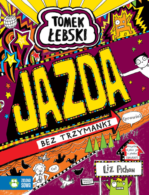 okładka Jazda bez trzymanki (prawie). Tomek Łebski książka | Pichon Liz
