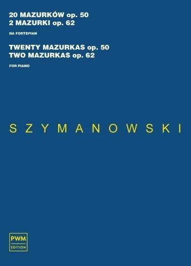 okładka 20 mazurków op. 50, 2 mazurki op. 62 książka | Karol Szymanowski