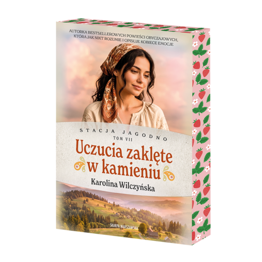 okładka Stacja Jagodno. Uczucia zaklęte w kamieniu (ilustrowane brzegi) książka | Karolina Wilczyńska