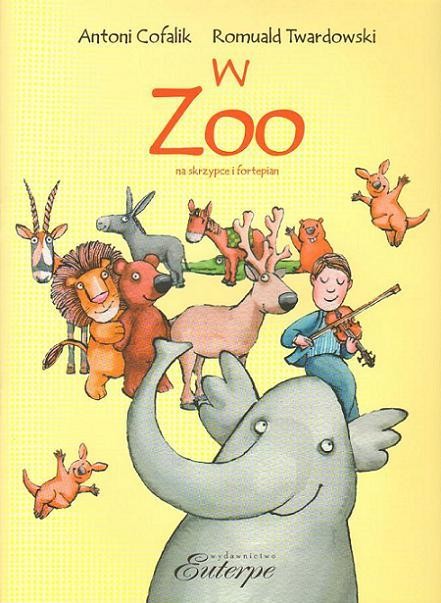 okładka W zoo książka | Antoni Cofalik, Romuald Twardowski