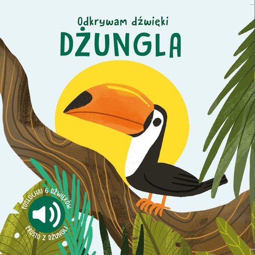 okładka Dżungla. Odkrywam dźwięki książka | N. Aghekyan