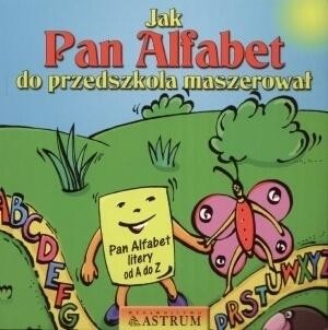 okładka Jak pan alfabet do przedszkola maszerował + CD książka | Lech Tkaczyk