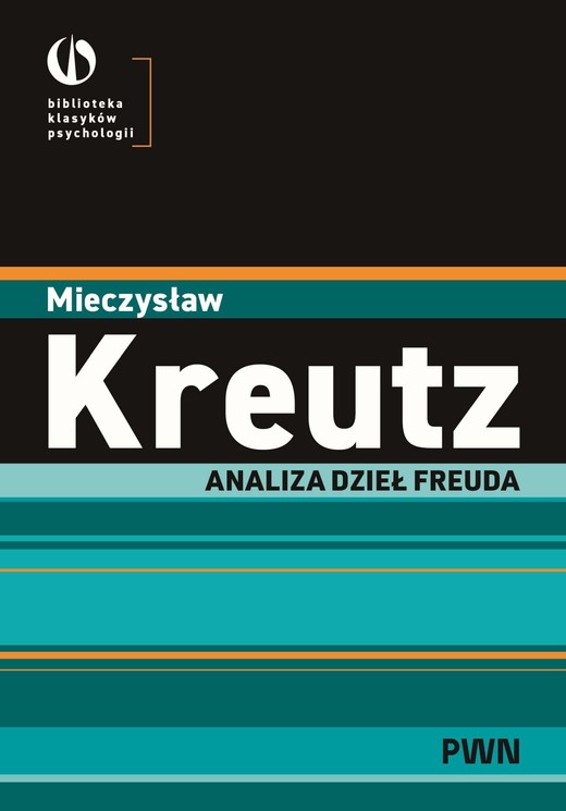 okładka Analiza dzieł Freuda książka | Kreutz Mieczysław