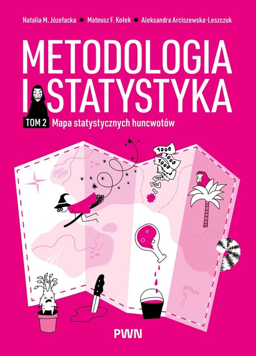 okładka Metodologia i statystyka. Mapa statystycznych huncwotów. Tom II książka | Opracowanie zbiorowe