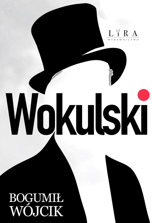 okładka Wokulski książka | Bogumił Wójcik