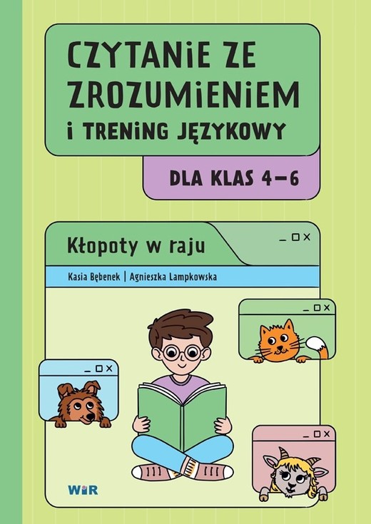 okładka Czytanie ze zrozumieniem i trening językowy dla klas 4–6. Kłopoty w raju książka | Agnieszka Lampkowska, Kasia Bębenek