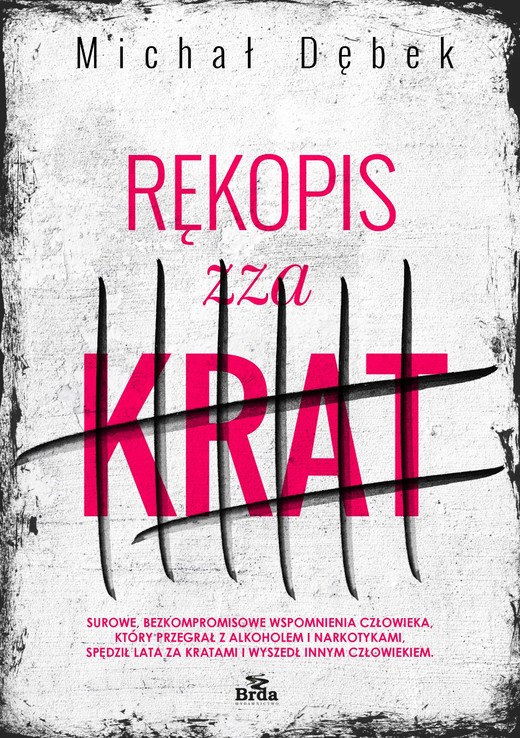 okładka Rękopis zza krat książka | Michał Dębek