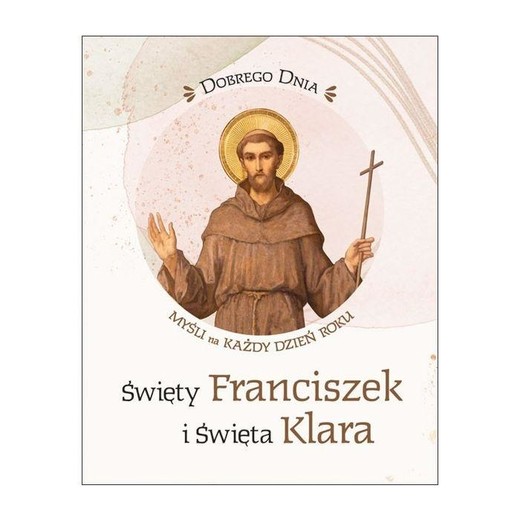 okładka Święty Franciszek i Święta Klara książka | Praca Zbiorowa