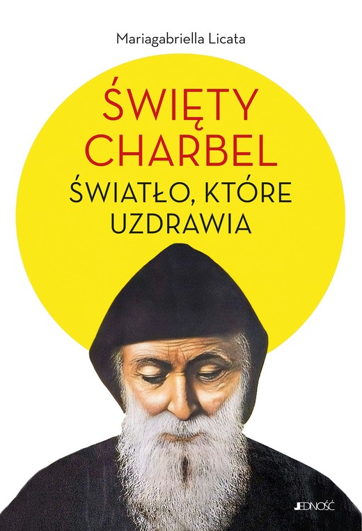 okładka Święty Charbel książka | Licata Mariagabriella