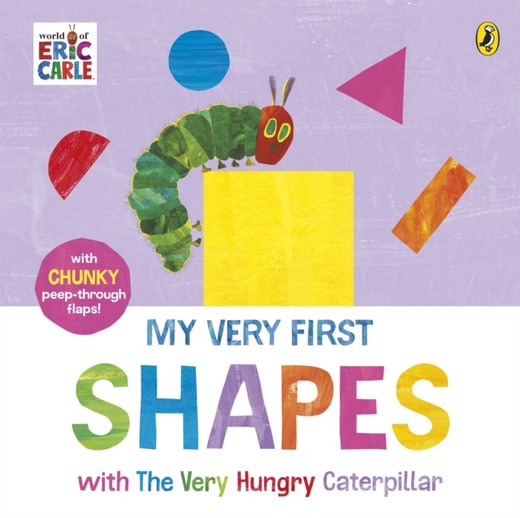 okładka My Very First Shapes with The Very Hungry Caterpillar książka | Eric Carle
