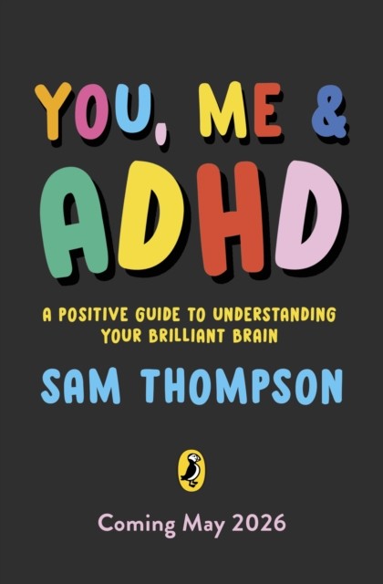 okładka You, Me & ADHD książka | Sam Thompson