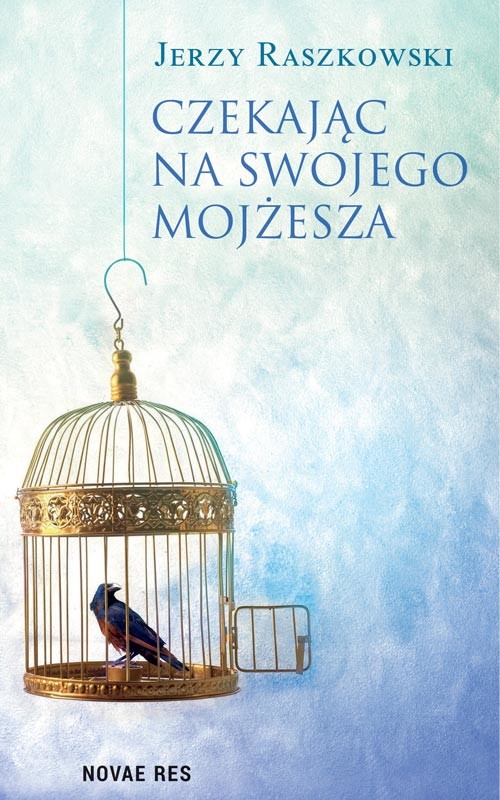 okładka Czekając na swojego Mojżesza książka | Jerzy Raszkowski