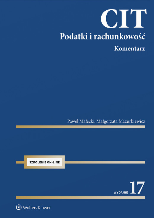 okładka CIT. Komentarz. Podatki i rachunkowość wyd. 2026 książka | Małgorzata Mazurkiewicz, Paweł Małecki