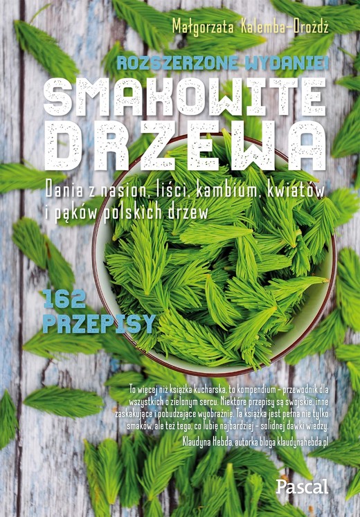 okładka Smakowite drzewa. Wydanie rozszerzone książka | Małgorzata Dróżdż-Kalemba