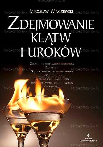 okładka Zdejmowanie klątw i uroków książka | Mirosław Winczewski