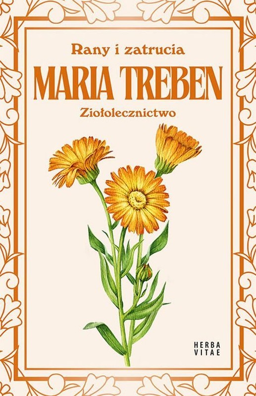 okładka Rany i zatrucia. Ziołolecznictwo książka | Treben Maria