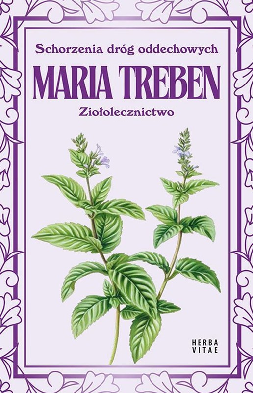 okładka Schorzenia dróg oddechowych. Ziołolecznictwo książka | Treben Maria