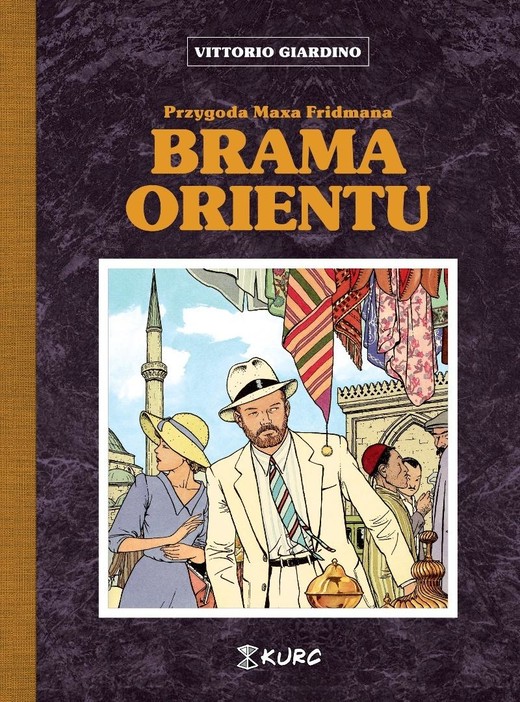 okładka Brama Orientu książka | Vittorio Giardino