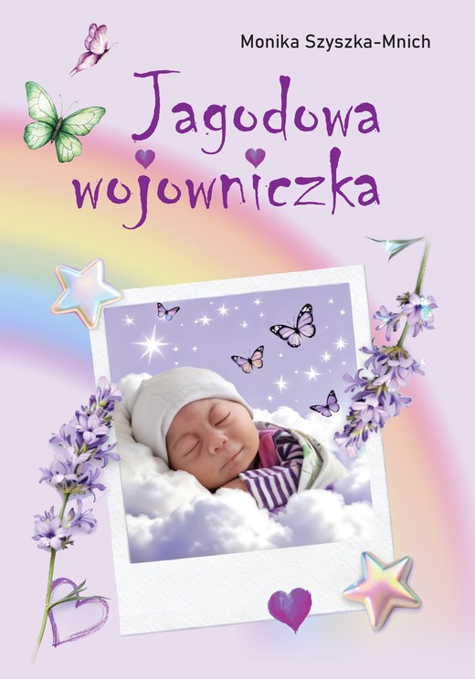 okładka Jagodowa wojowniczka książka | Szyszka-Mnich Monika
