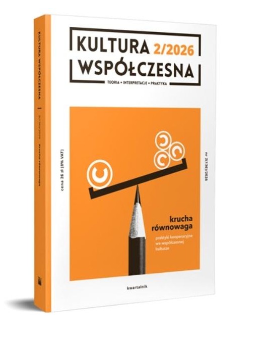 okładka Kultura Współczesna 2/2026 Krucha równowaga książka | Praca Zbiorowa