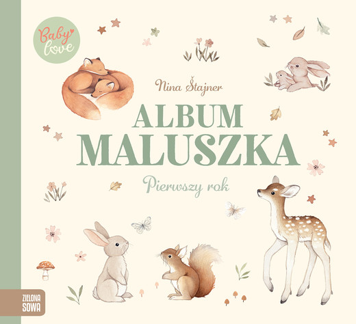 okładka Album maluszka. Pierwszy rok. Baby love książka | Nina Stajner