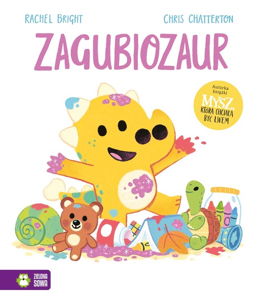 okładka Zagubiozaur książka | Rachel Bright