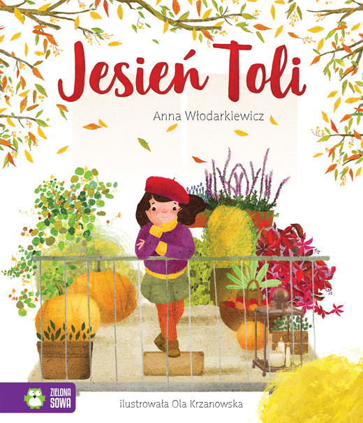 okładka Jesień Toli. Tola książka | Anna Włodarkiewicz