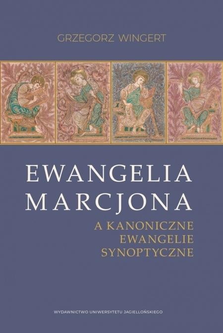 okładka Ewangelia Marcjona książka | Grzegorz Wingert