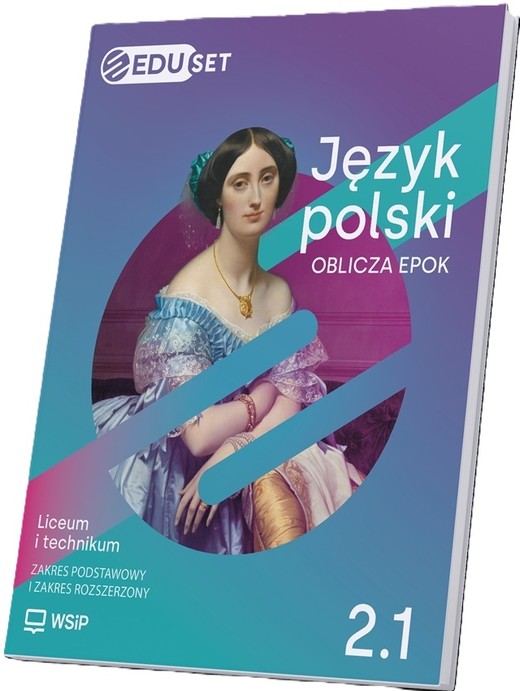 okładka Język polski Oblicza epok EDUset + online klasa 2 część 1 zakres podstawowy i rozszerzony książka | Agnieszka Kania, Anna Lipczyńska-Tymczyna, Karolina Wawer