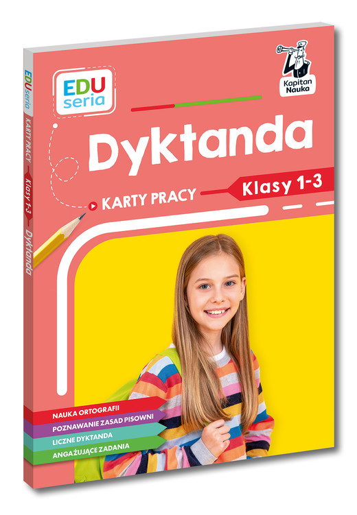 okładka Dyktanda. Karty pracy.  Kapitan Nauka. EDUseria książka | Sabina Piłat