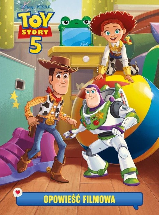 okładka Toy Story 5. Opowieść filmowa. Disney Pixar książka | Suzanne Francis