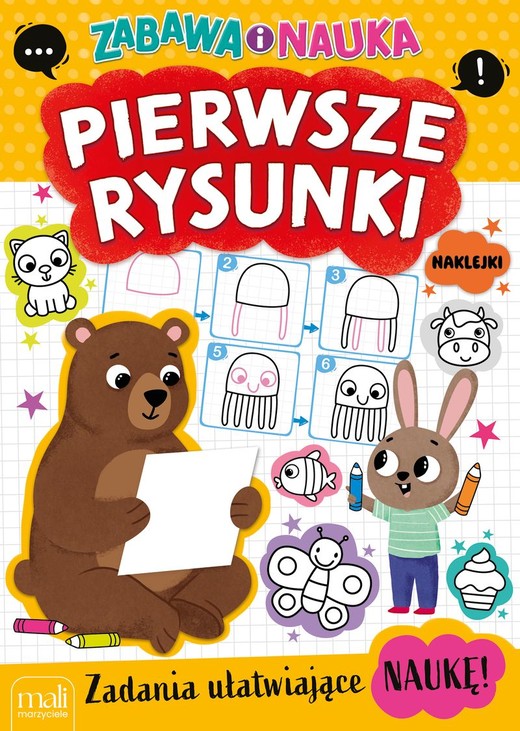 okładka Pierwsze rysunki. Zabawa i nauka książka | Opracowanie zbiorowe