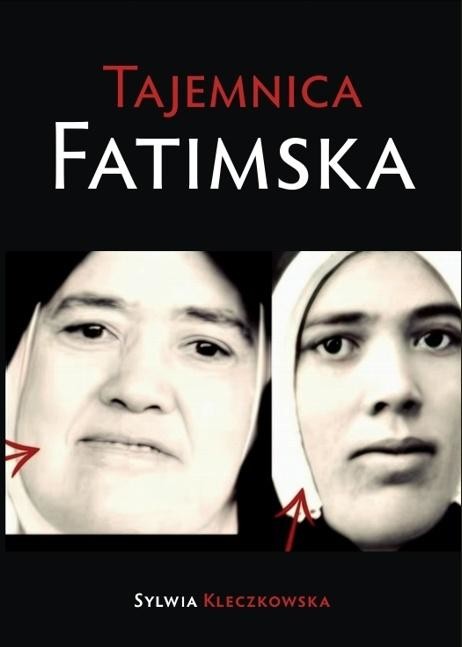 okładka Tajemnica Fatimska książka | Sylwia Kleczkowska