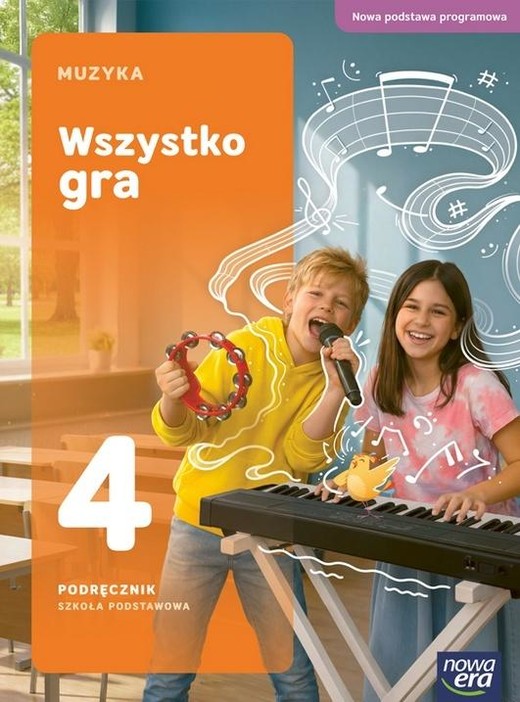 okładka Muzyka SP 4 Wszystko gra podręcznik NPP 2026 książka | Aldon, Grażyna Kilbach, Renata Barańska-Gumieniak