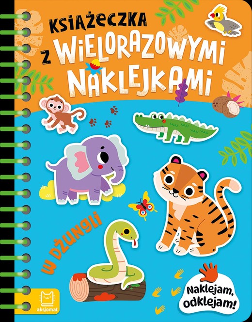 okładka Książeczka z wielorazowymi naklejkami. W dżungli. Naklejam, odklejam! książka | Agnieszka Bator