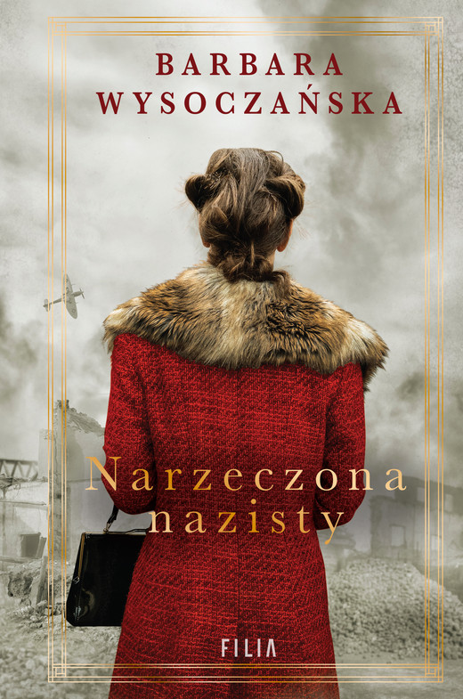 okładka Narzeczona nazisty wyd. 5 książka | Barbara Wysoczańska