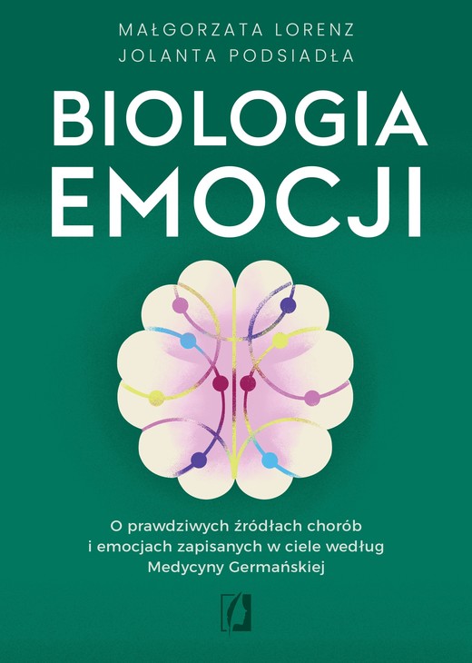 okładka Biologia emocji książka | Małgorzata Lorenz, Jolanta Podsiadła