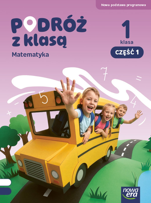 okładka PODRÓŻ Z KLASĄ Podręcznik matematyka klasa 1 część 1 EDYCJA 2026 książka | Opracowanie zbiorowe