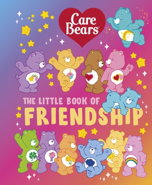 okładka Care Bears. The Little Book of Friendship książka | Care Bears