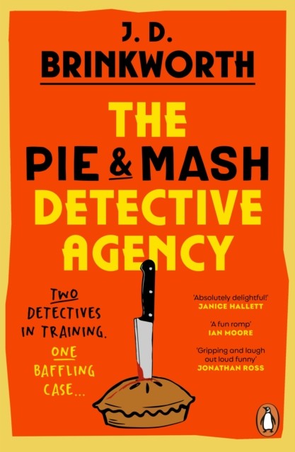 okładka The Pie & Mash Detective Agency książka | J.D. Brinkworth