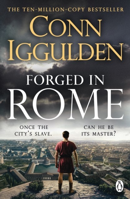 okładka Forged in Rome książka | Conn Iggulden