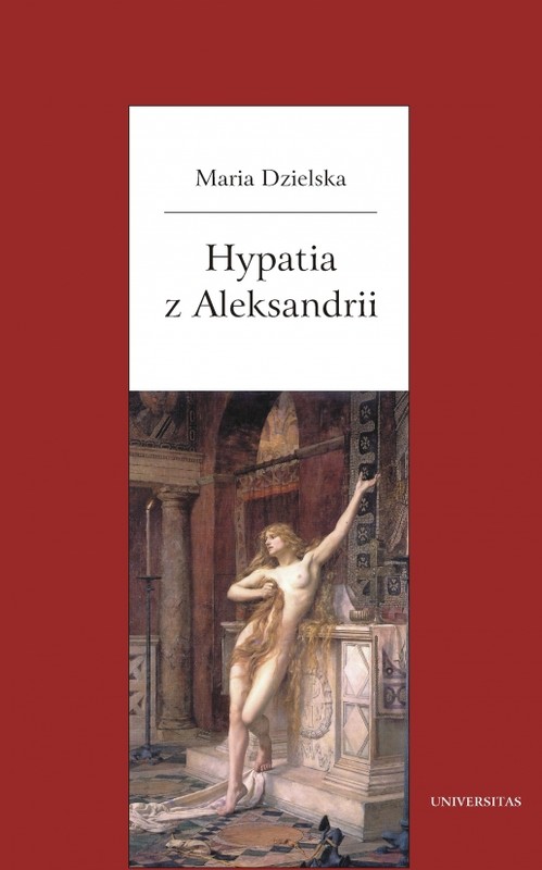 okładka Hypatia z Aleksandrii wyd. 4 książka | Maria Dzielska