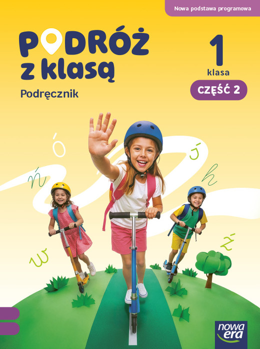 okładka PODRÓŻ Z KLASĄ Podręcznik klasa 1 część 2 EDYCJA 2026 książka | Bożena Gepert, Ewa Hryszkiewicz, Małgorzata Ogrodowczyk