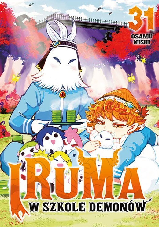 okładka Iruma w szkole demonów. Tom 31 książka | Osamu Nishi