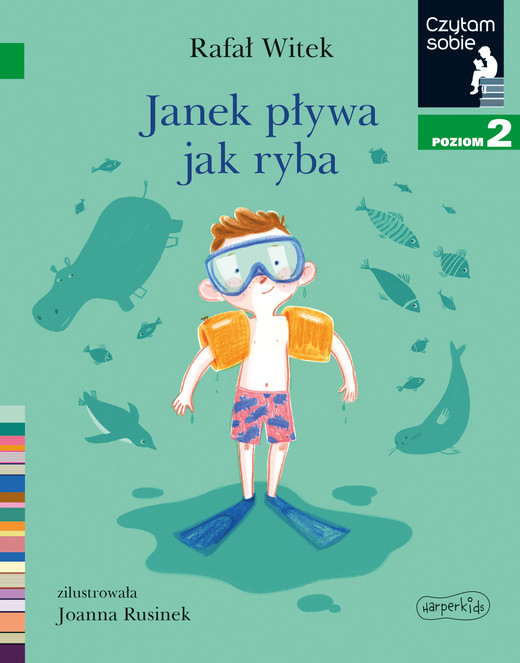 okładka Janek pływa jak ryba. Czytam sobie. Poziom 2 książka | Rafał Witek