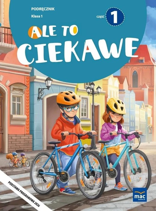 okładka Ale to ciekawe SP 1 podr cz.1 książka | Beata Skrzypiec, Jolanta Okuniewska, Sabina Piłat
