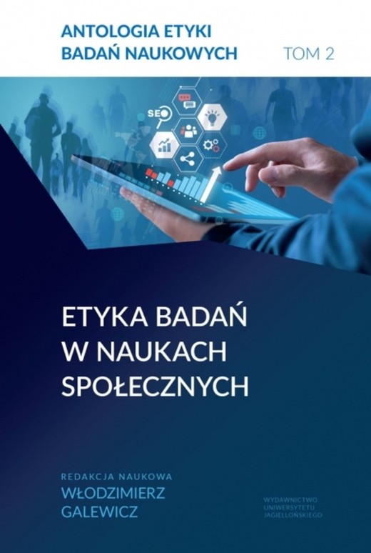 okładka Antologia etyki badań naukowych. Tom 2. Etyka badań w naukach społecznych książka | Opracowanie zbiorowe